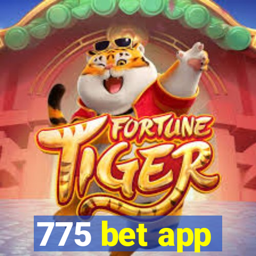 775 bet app